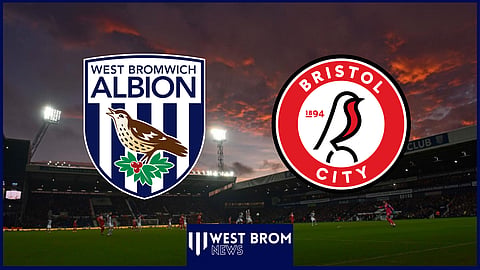 West Brom are playing Bristol City at The Hawthorns.