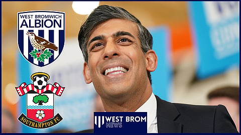 UK Prime Minister Rishi Sunak watched West Brom lose v Southampton.