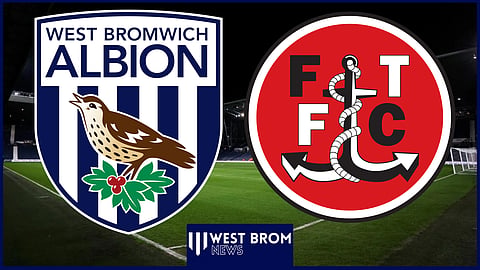 West Brom took on Fleetwood in the Carabao Cup