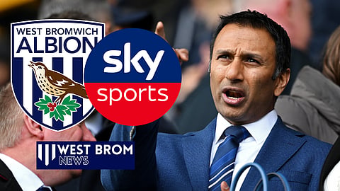 Sky Sports are making a mockery out of Shilen Patel's West Brom.