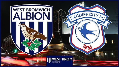 West Brom v Cardiff City: Team news, head-to-head, betting odds, lineups, prediction