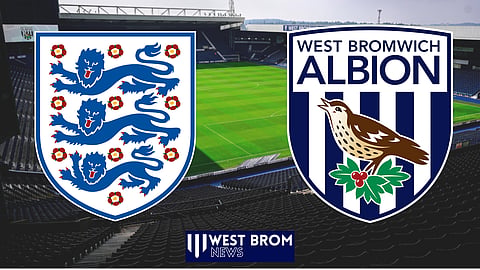 England have made a West Brom announcement. (Credit: Imago)