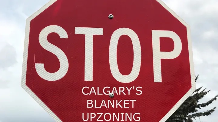 Stop Calgary's Blanket upzoning