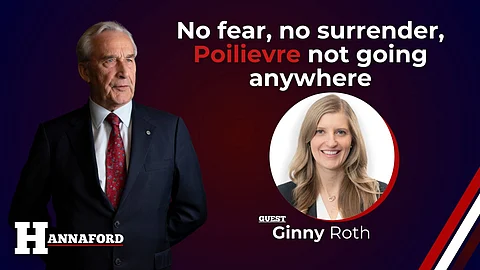 No fear, no surrender, Poilievre not going anywhere