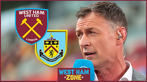 West Ham versus Burnley has been predicted by Chris Sutton