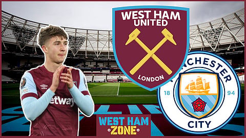 David Moyes must consider starting George Earthy in West Ham v Manchester City after what he did on Saturday