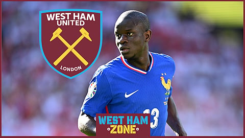 West Ham are in talks to sign N'Golo Kante