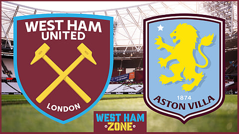 West Ham face Aston Villa on the Premier League opening day
