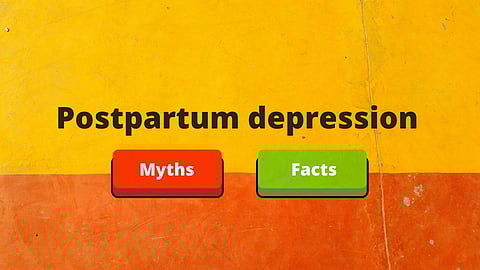 Postpartum Depression: Myths and Facts