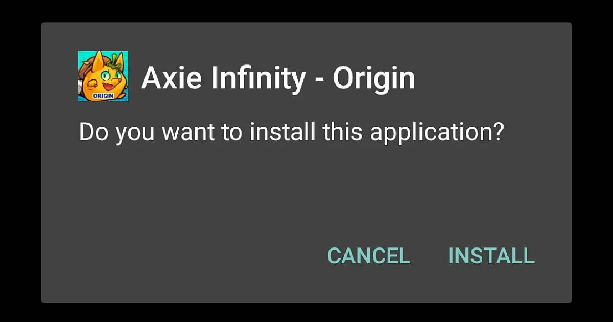 Install Axie Origin on Android Device