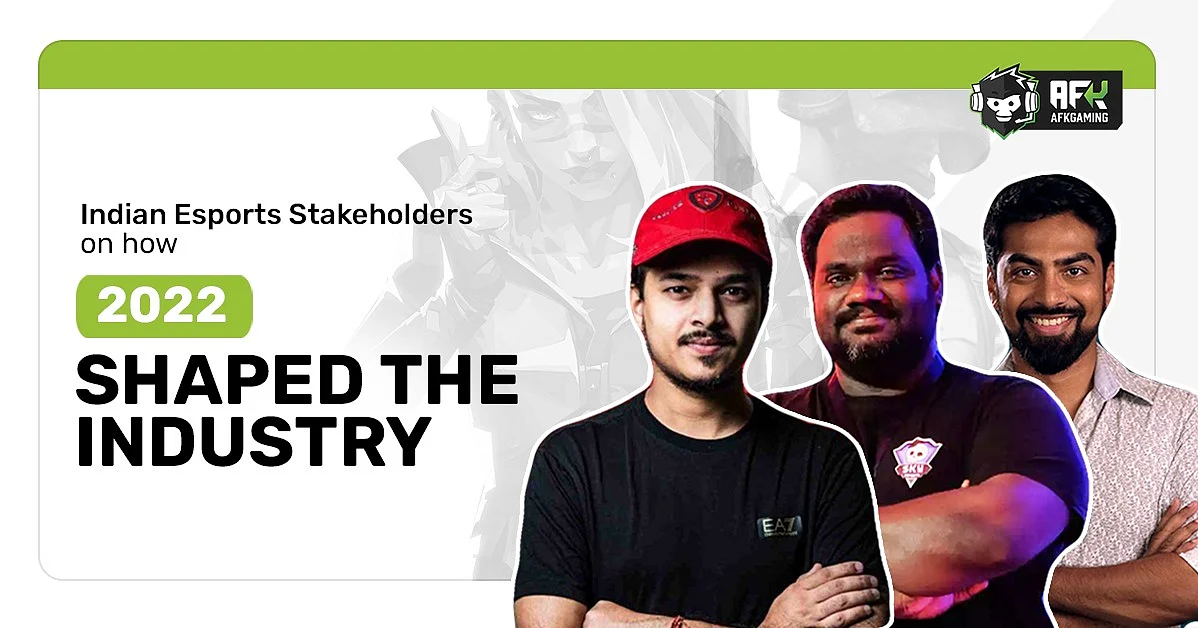 <div class="paragraphs"><p>Indian Esports Stakeholders on How 2022 Shaped The Industry</p></div>