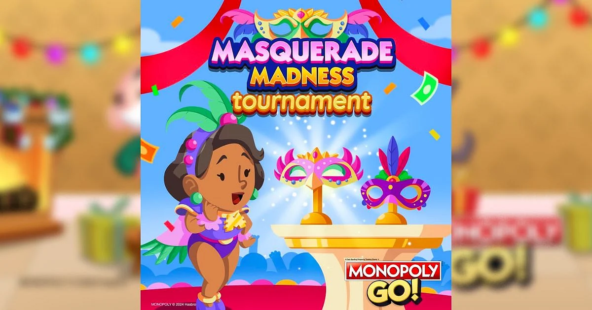 <div class="paragraphs"><p>Monopoly Go Masquerade Madness Tournament</p></div>