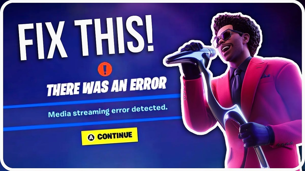 How to Fix “Media Streaming Error Detected” in Fortnite?