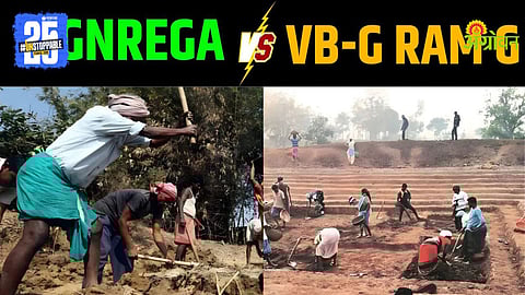 MGNREGA Vs VB-G RAM G