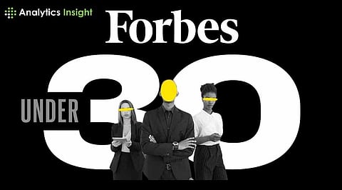 Forbes 30 Under 30 Honors 8 Indian-Origin AI Visionaries for 2025  
