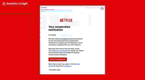 Netflix Suspended Account Alert: How to Spot and Avoid Latest Phishing Scam