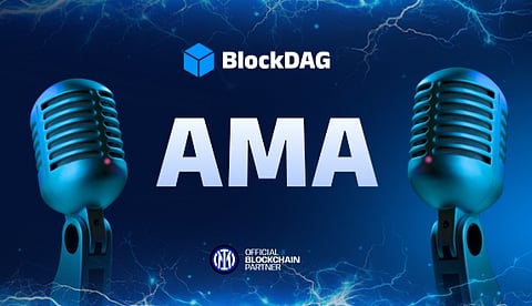 BlockDAG’s AMA Drops Major Updates: Exchange Listings, $10M Dev Grant & Decentralized Goals