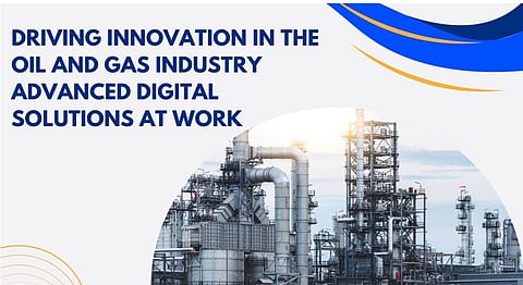 Driving Innovation in the Oil and Gas Industry