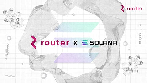 Router joins hands with Solana: Exciting future ahead!
