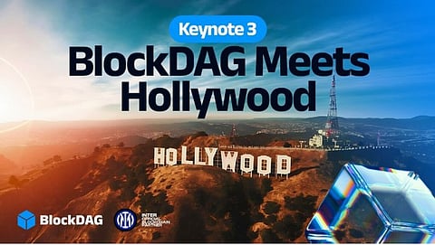 BlockDAG’s Upcoming Keynote 3 Set to Bring Hollywood 