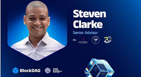 Steven Clarke-Martin—BlockDAG’s Senior Advisor Leading Industry Partnerships and Market Growth
