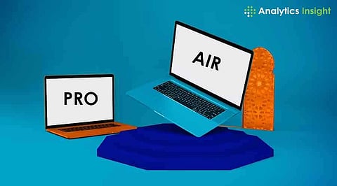 Comparing MacBook Air and MacBook Pro: Which One to Buy?