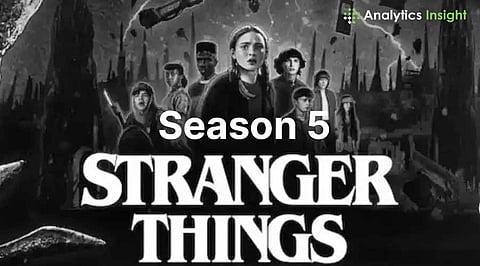 Stranger Things Season 5 Release Date, New Cast, and More