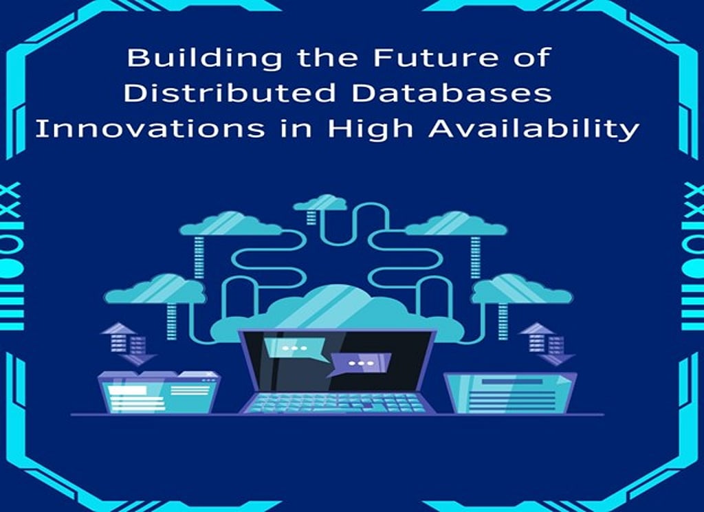 Building the Future of Distributed Databases: Innovations in High ...