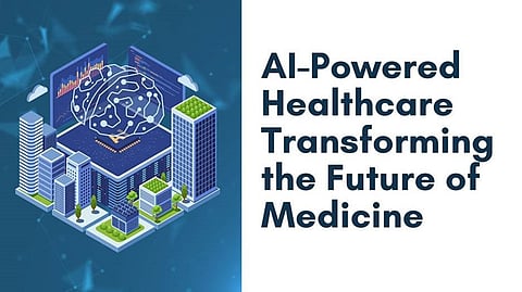 AI-Powered Healthcare