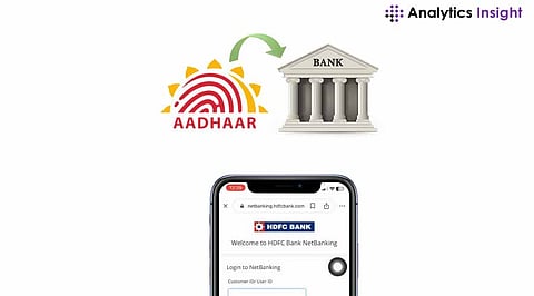 How To Link Aadhaar With HDFC Bank Account Online?