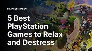 5 Best PlayStation Games to Relax and Destress