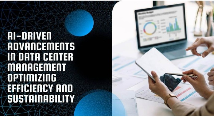 AI-Driven Advancements in Data Center Management
