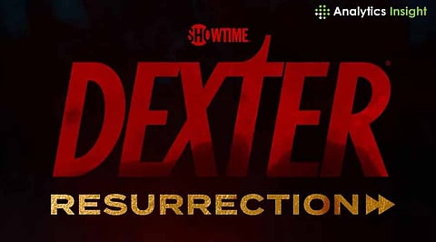 Dexter: Resurrection – What Fans Can Expect?