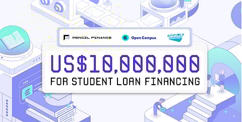 Pencil Finance announces US$10 million for student loan financing backed by Animoca Brands and Open Campus