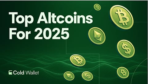 7 Best Crypto Coins to Buy Now: Cold Wallet, Ethereum, Solana, Toncoin & More!