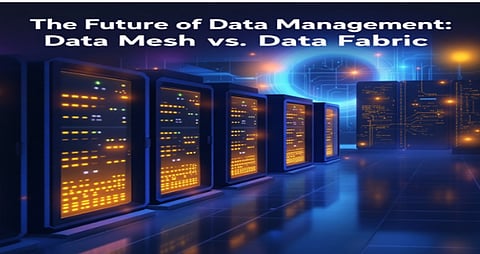 The Future of Data Management: Data Mesh vs. Data Fabric