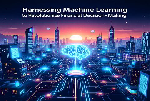 Harnessing Machine Learning to Revolutionize Financial Decision-Making 
