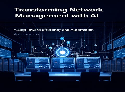 Transforming Network Management with AI: A Step Toward Efficiency and Automation 
