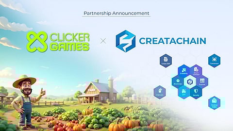 CreataChain Forms Strategic Partnership with Clicker Games Studio
