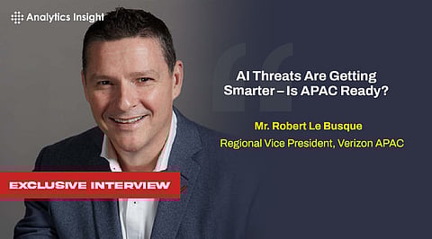 Private 5G, Zero Trust and AI Governance: Robert Le Busque, Regional VP, Verizon, Breaks Down the New Rules of Secure Innovation in APAC