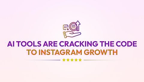 AI Tools Are Cracking the Code to Instagram Growth.jpg