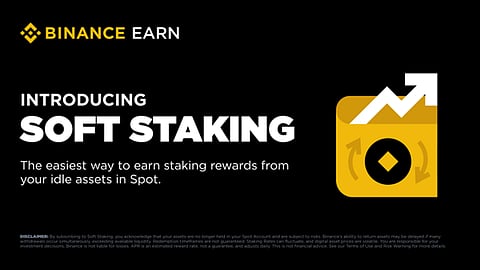 Binance Earn Launches Soft Staking to Meet Surging Demand for Flexible Staking Solutions.png