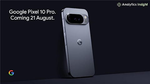 Google Pixel 10 Pro: India Launch Date Confirmed, Check Key Features and Specs
