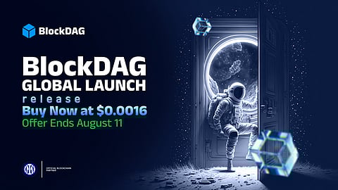 Last Chance Before 1,625% Surge: BlockDAG’s $0.0016 Entry Price Window Closes August 11 Last Chance Before 1,625% Surge: BlockDAG’s $0.0016 Entry Price Window Closes August 11