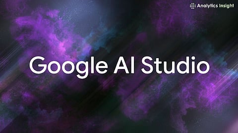 Google AI Studio Explained: How to Use It in 2025?