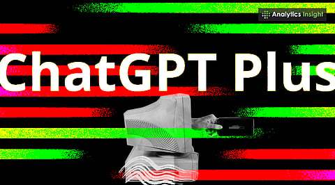 7 Reasons ChatGPT Plus is Worth Trying: Here's How