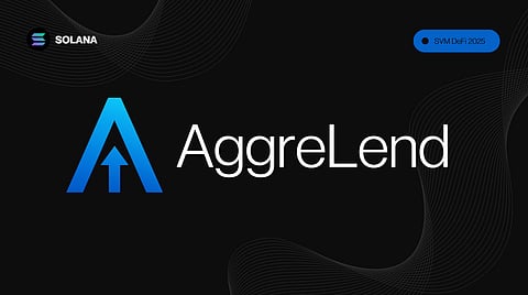 AggreLend and the Bright Future of Solana’s DeFi Ecosystem
