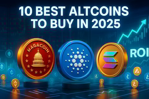 10 Best Altcoins to Buy in 2025 — Analyst ROI Picks Include MAGACOIN, ADA and Solana