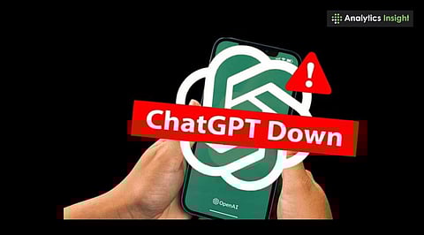 ChatGPT Outage Disrupts Users Across India and the US: What Went Wrong?