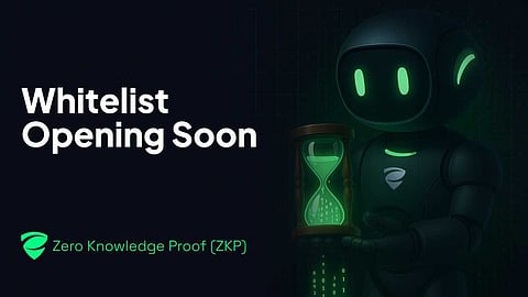 Zero Knowledge Proof Whitelist Coming Soon: Beyond Privacy and the ZKP Economy
